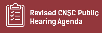 CNSC Public Hearing Agenda